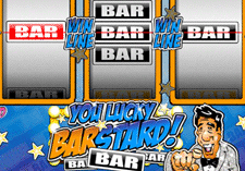 Play You Lucky Barstard Pub Slot at Big Dollar Casino